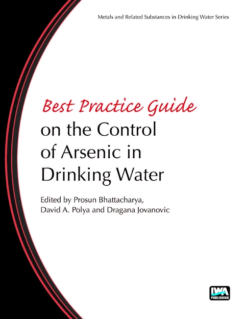 Best Practice Guide on the Control of Arsenic in Drinking Water - 