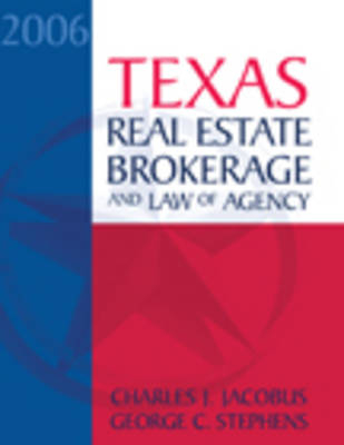 TX RE Broker and Law of Agency -  JACOBUS