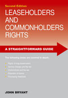 Leaseholders And Commonholders Rights - John Bryant