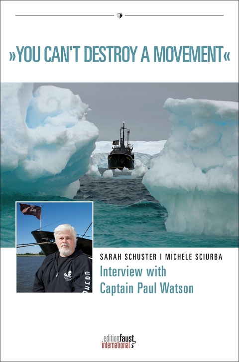 You Can´t Destroy A Movement - Paul Watson