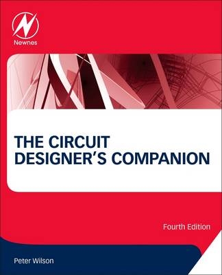 Circuit Designer's Companion -  Peter Wilson