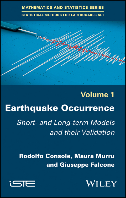 Earthquake Occurrence -  Rodolfo Console,  Giuseppe Falcone,  Maura Murru