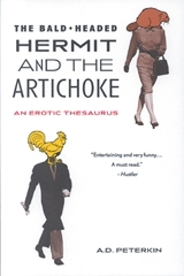 The Bald-headed Hermit and the Artichoke - A.D. Peterkin