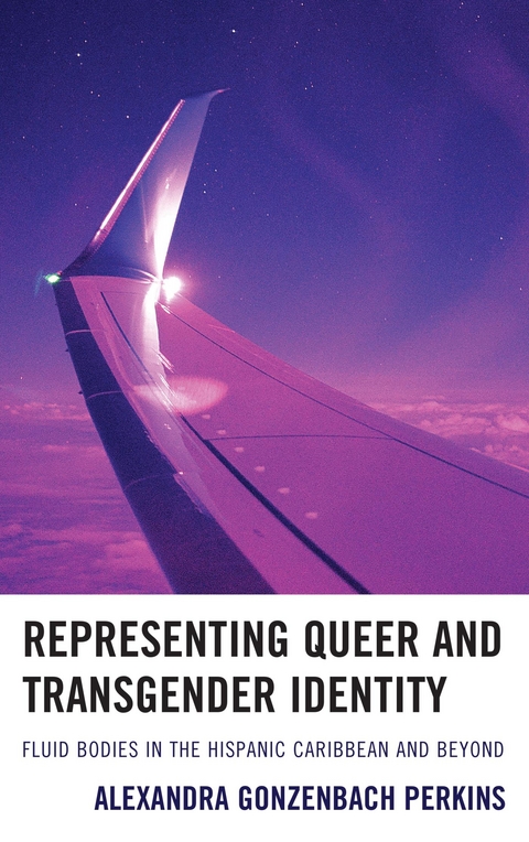 Representing Queer and Transgender Identity -  Alexandra Gonzenbach Perkins