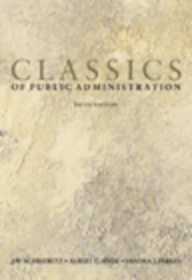 Classics Publ Admin 5e -  Shafritz