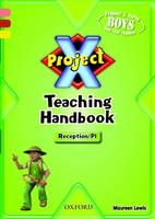 Project X: Reception/P1: Teaching Handbook - Maureen Lewis