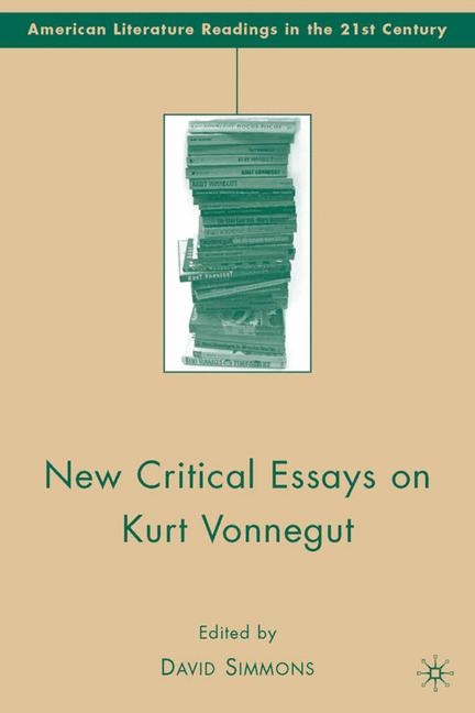New Critical Essays on Kurt Vonnegut - 