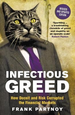 Infectious Greed - Frank Partnoy