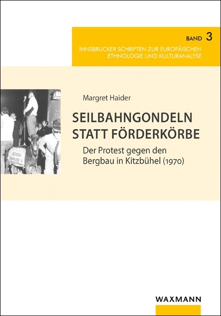 Seilbahngondeln statt Förderkörbe - Margret Haider