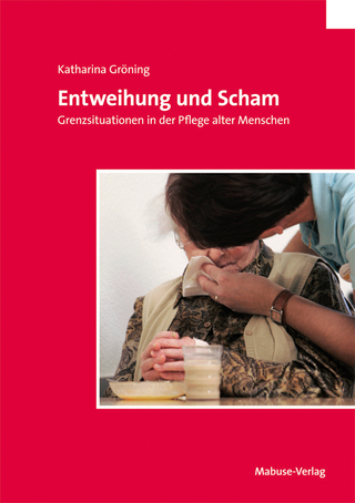Entweihung und Scham - Katharina Gröning