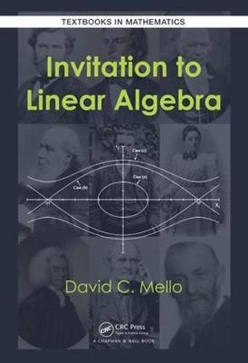 Invitation to Linear Algebra -  David C. Mello