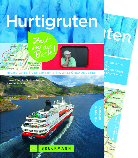 Hurtigruten – Zeit für das Beste - Hans-Joachim Spitzenberger, Axel M. Mosler