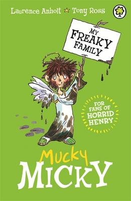 Mucky Micky -  Laurence Anholt