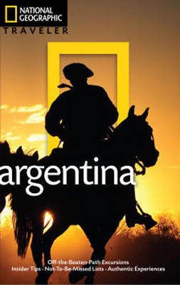 National Geographic Traveler Argentina - Wayne Bernhardson