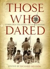 Those Who Dared - Richard Nelsson