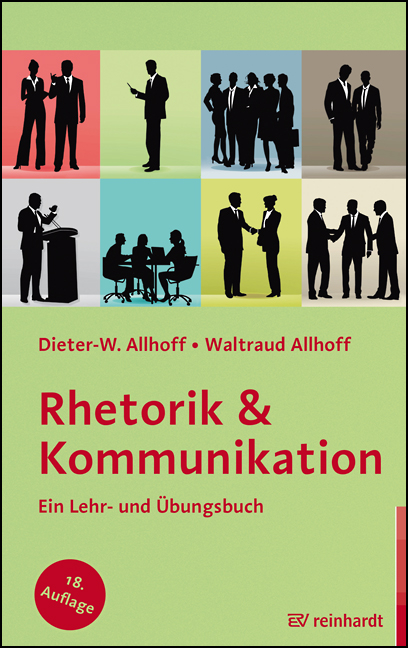 Rhetorik & Kommunikation - Dieter-W. Allhoff, Waltraud Allhoff