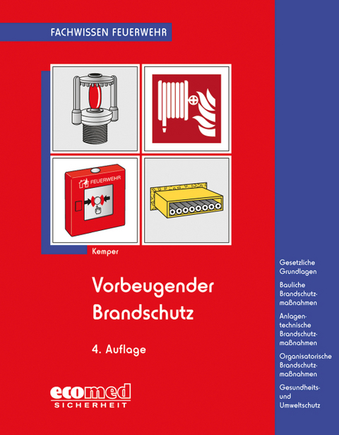 Vorbeugender Brandschutz - Hans Kemper