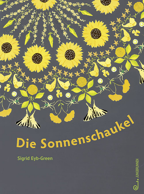 Die Sonnenschaukel - Sigrid Eyb-Green