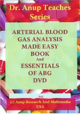ABG -- Arterial Blood Gas Analysis Book & DVD (PAL Format) - Dr A B Anup