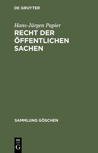 Recht der öffentlichen Sachen - Hans-Jürgen Papier