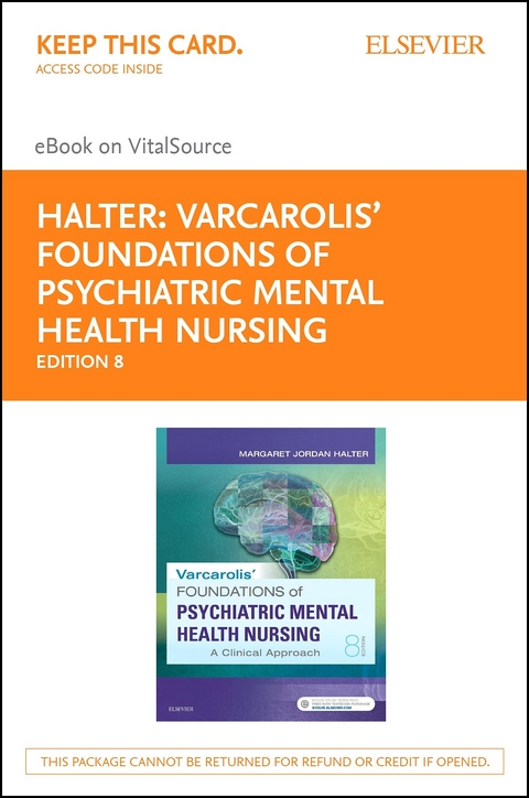 Varcarolis' Foundations of Psychiatric-Mental Health Nursing - E-Book -  Margaret Jordan Halter