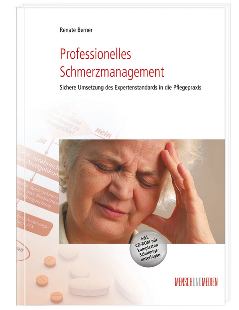 Professionelles Schmerzmanagement - Renate Berner