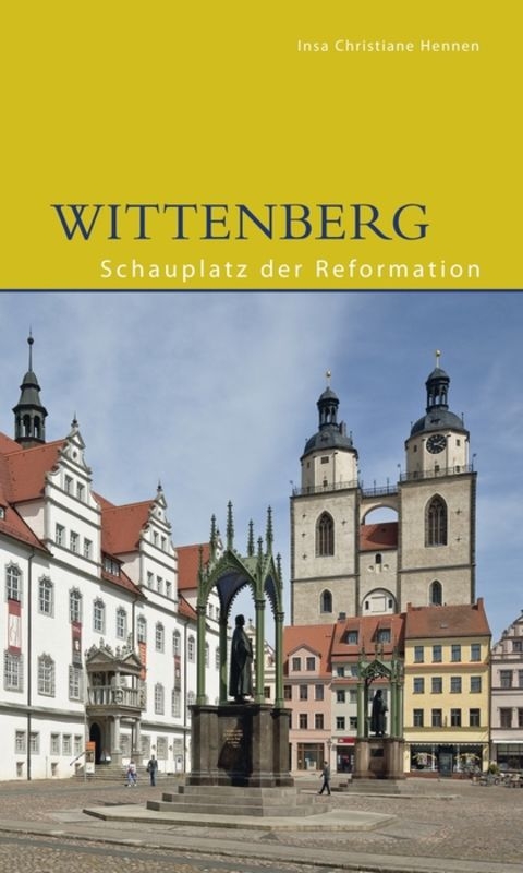 Wittenberg - Insa Christiane Hennen