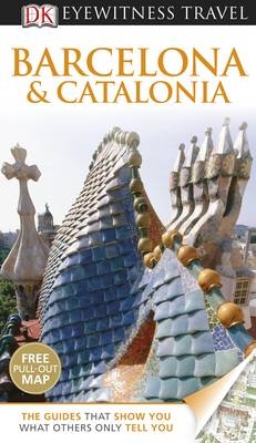 DK Eyewitness Barcelona & Catalonia - Roger Williams
