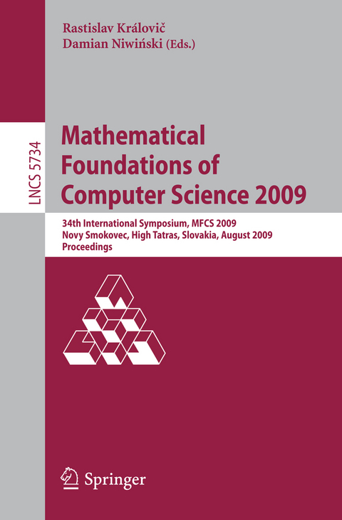 Mathematical Foundations of Computer Science 2009 - 