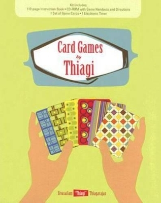 Card Games by Thiagi - Sivasailam Thiagarajan