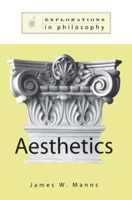 Philosophy and Aesthetics - James W. Manns