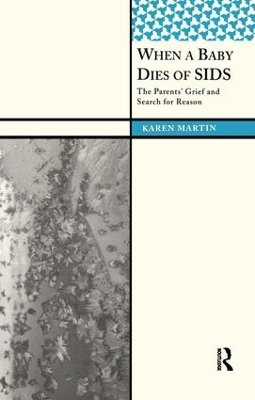 When a Baby Dies of SIDS - Karen Martin