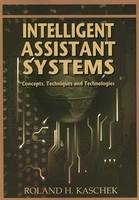 Intelligent Assistant Systems - Roland H. Kaschek