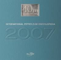 2007 International Petroleum Encyclopedia - Joseph Hilyard