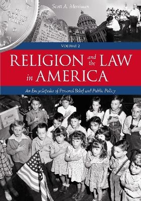 Religion and the Law in America - Scott A. Merriman