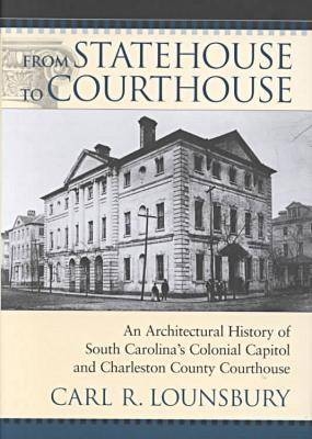 From Statehouse to Courthouse - Carl R. Lounsbury