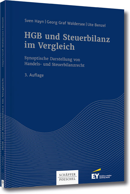 HGB und Steuerbilanz im Vergleich - Sven Hayn, Georg Graf Waldersee, Ute Benzel