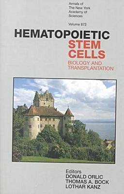 Hematopoietic Stem Cells: Biology and Transplantation - 