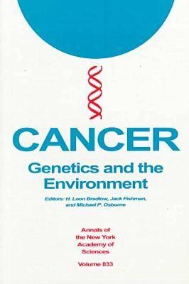 Cancer: Genetics and the Environment - 