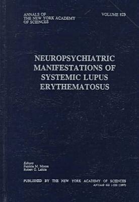 Neuropsychiatric Manifestations of Systemic Lupus Erythematosus - 