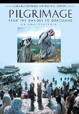 Pilgrimage [2 volumes] - Linda Kay Davidson, David M. Gitlitz