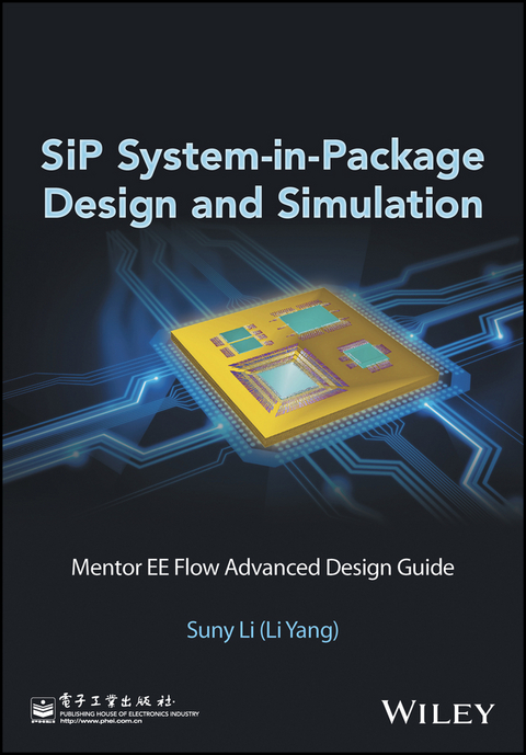 SiP System-in-Package Design and Simulation -  Suny (Li Yang) Li