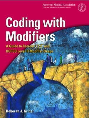 Coding With Modifiers - Deborah J. Grider