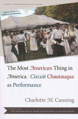 The Most American Thing in America - Charlotte M. Canning