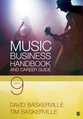 Music Business Handbook and Career Guide - David Baskerville, Tim Baskerville