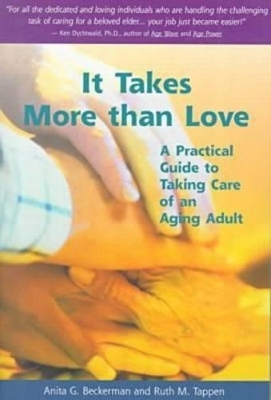 It Takes More Than Love - Anita Beckerman, Ruth M. Tappen