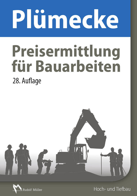 Plümecke - Preisermittlung für Bauarbeiten - E-Book (PDF) -  Markus Kattenbusch,  Volker Kuhne,  Dirk Noosten,  Werner Ernesti,  Heinrich Holch,  Dieter Kuhlenkamp,  H