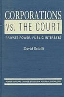 Corporations vs. the Court - David Sciulli