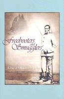 Freebooters and Smugglers - Ernest Obadele-Starks
