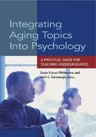 Integrating Aging Topics into Psychology - 